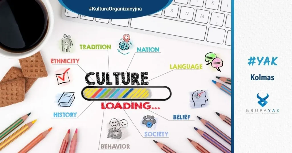 Optymalna Kultura Organizacyjna – jak ją kształtować?